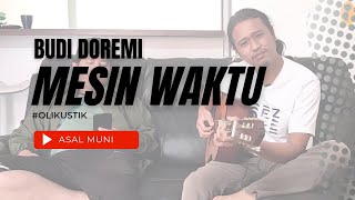 Potongan Lagu Budi Doremi Mesin Waktu - Yoga dan Arizal