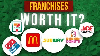 Is Investing in a Franchise Worth It? INSIDER'S TAKE
