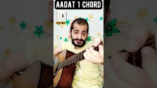 1 Chord Song | Aadat Guitar Lesson for beginners | #shorts #guitar #music