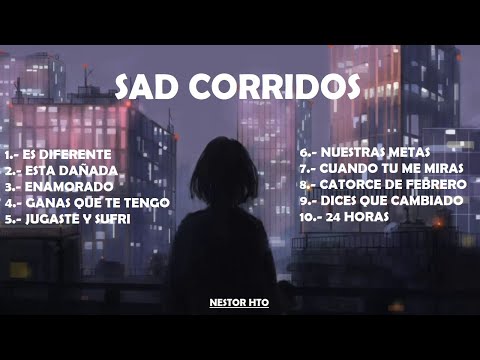 Sad Corridos Mix 2022 | Porte diferente, Eslabon armado, etc. | Slowed + Reverb