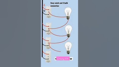 2way switch and bulb connection #crazy_xy #electronics_shorts #shorts_video