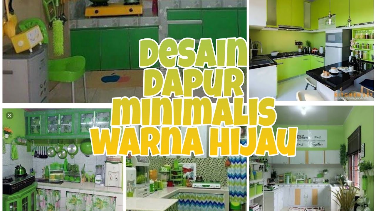 DESAIN DAPUR WARNA HIJAU MINIMALIS MODERN YouTube