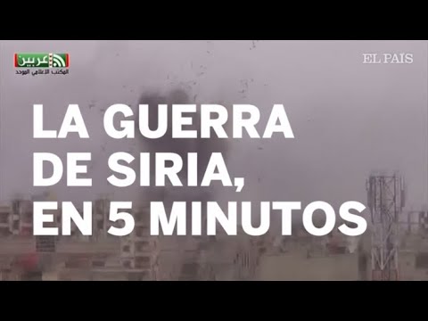 GUERRA DE SIRIA | Así Ha Sido El Conflicto Bélico Desde Sus Inicios En La Primavera árabe | Inter...