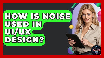 How Is Noise Used In UI/UX Design? - Graphic Design Nerd