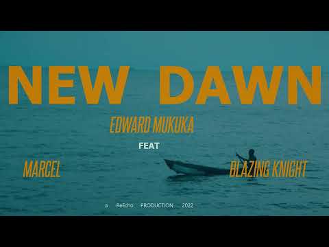 Edward New Dawn Official Music Video Ft Marcel Blazing Knight 