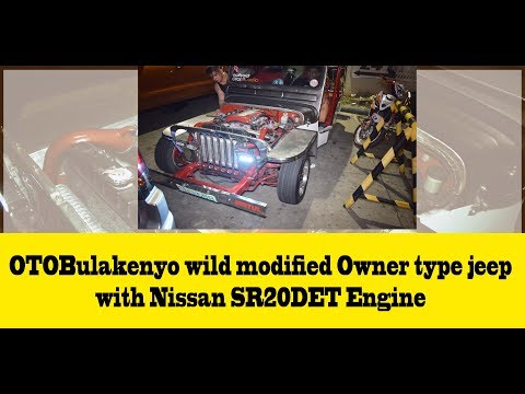 OTOBulakenyo wild-modified Owner-type jeep with Nissan SR20DET Engine swap  @ArnoldSYoutubePage