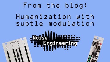 Blog: Humanization with subtle modulation