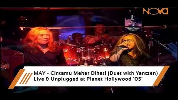 MAY -  Cintamu Mekar Dihati (Duet with Yantzen) | Live & Unplugged at Planet Hollywood 