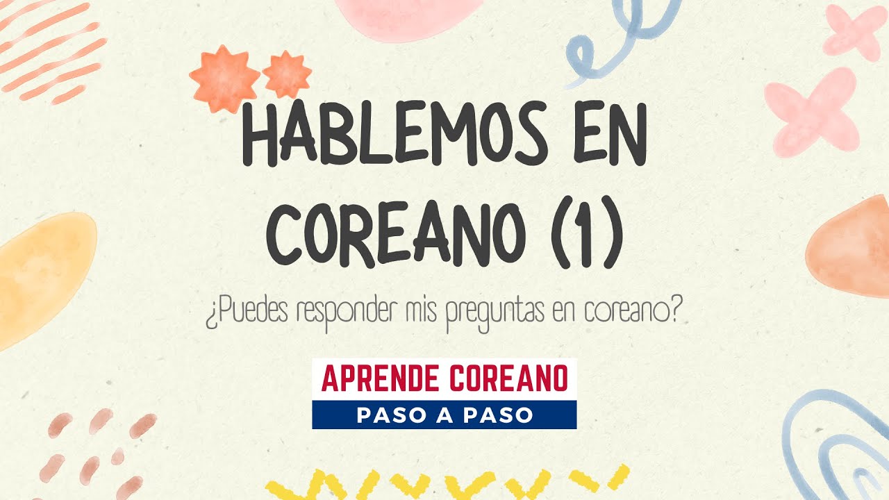 Hablemos en coreano (1) #aprendercoreano #idiomacoreano #clasesdecoreano #koreanconversation #corea
