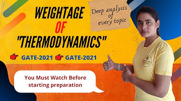Weightage Analysis of "Thermodynamics" in GATE/ESE || Topic wise Analysis of Thermodynamics