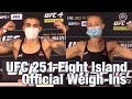 UFC 251 Weigh-Ins: Rose Namajunas vs Jessica Andrade | Fight Island