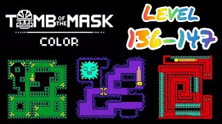 Tomb of the Mask Color : EP.8 ; Level 136-147 🏅Key Success 🇹🇭 screenshot 1