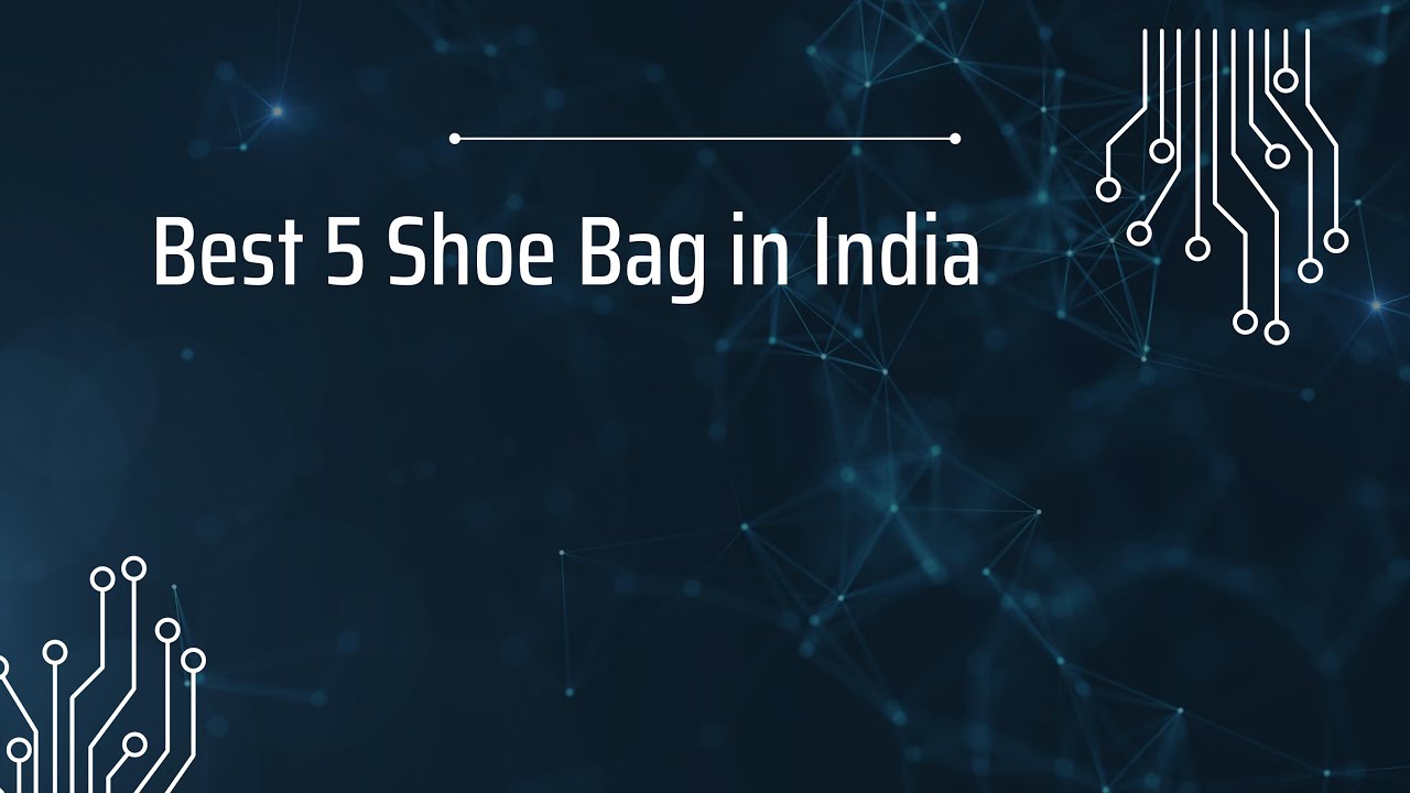 5 Best Shoe Bag in India 2024 | Shoe Bag for Travel