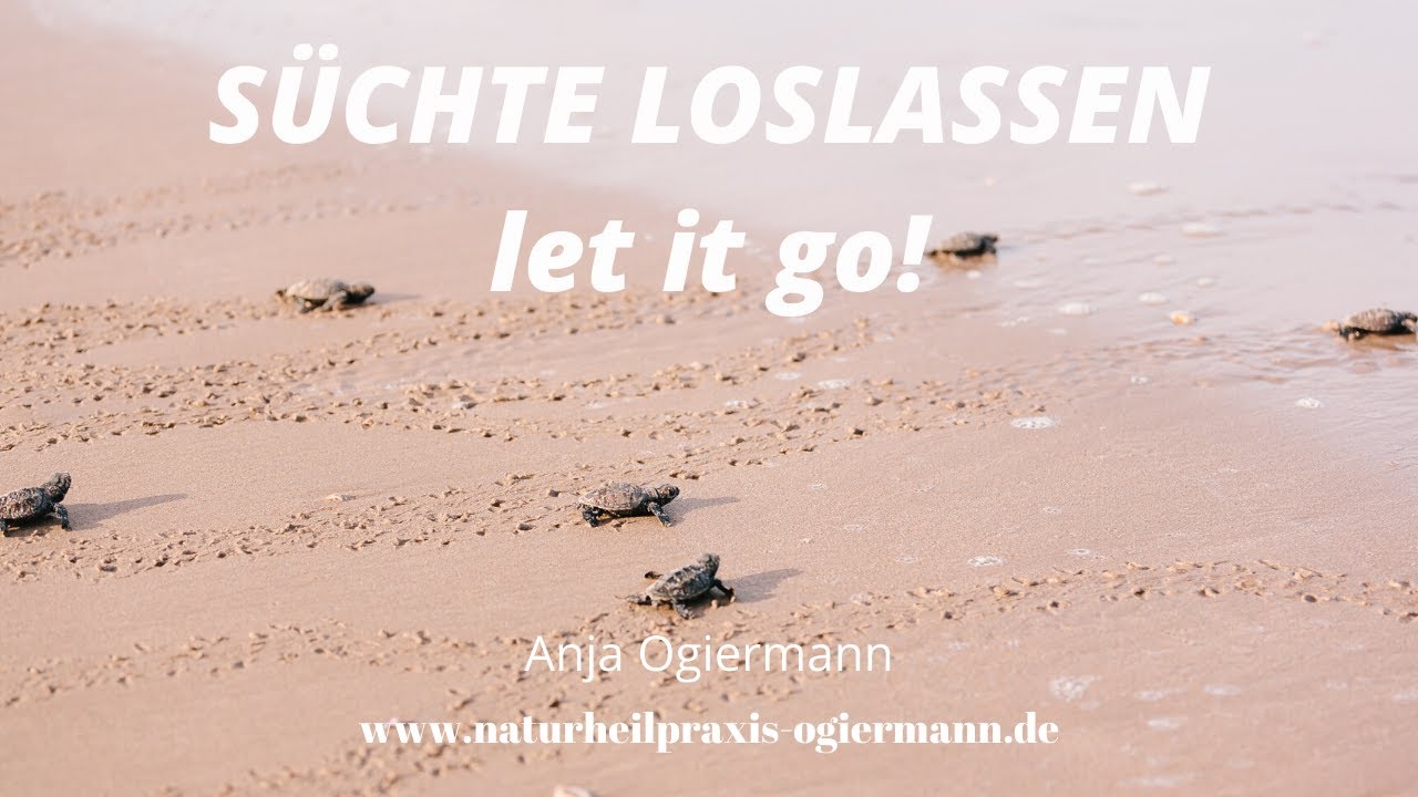 Geführte Meditation - Süchte loslassen