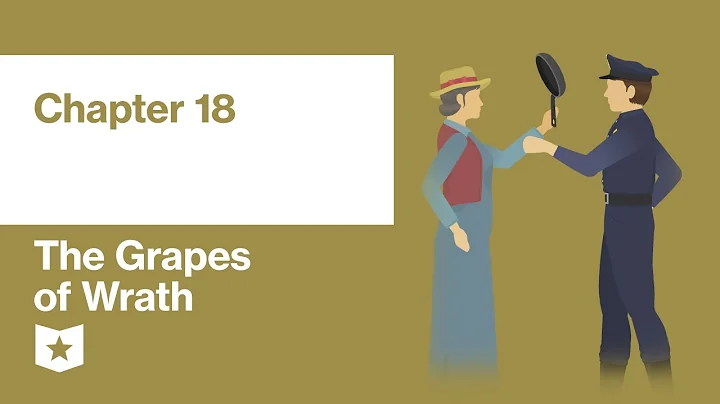 The Grapes of Wrath by John Steinbeck | Chapter 18