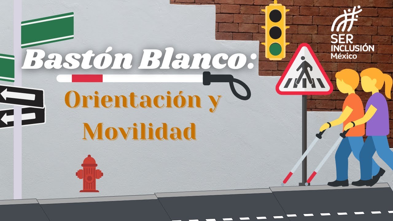 Bastón Blanco. Orientación y movilidad.