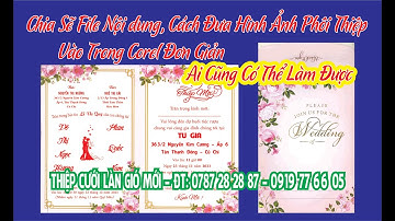 Chia Sẽ File Nội dung, Cách Đưa Hình Ảnh Phôi Thiệp Vào Trong Corel Đơn Giản Ai Cũng Có Thể Làm Được