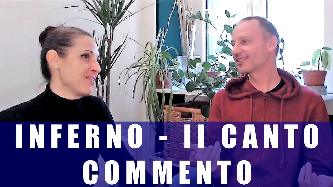 II Canto (Commento) - Inferno - Divina Commedia - YouTube