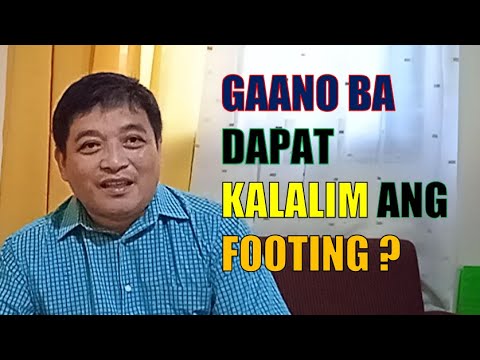 ALAMIN ANG KAILANGANG LALIM NG FOOTING : DETAIL AND FOOTING REQUIREMENTS.