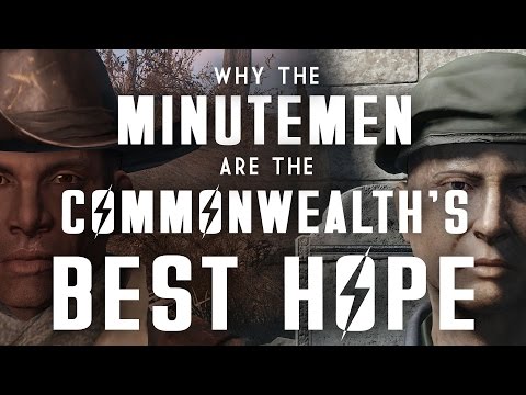 Why the Minutemen are the Commonwealth's Best Hope - Fallout 4 Lore