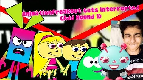AnimationFreakOut Gets Interrupted (Add Round 1) @ILoveBosniaCuzIsMyCountry Is Next
