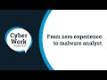 From zero experience to malware analyst | Cyber Work Podcast