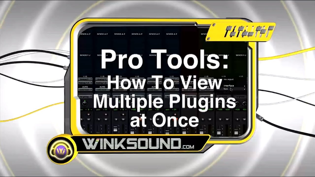 Pro Tools How To View Multiple Plugins WinkSound YouTube