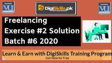 Freelancing Exercise 2 Solution Batch 6 | DigiSkills FRL101 - Freelancing Exercise No. 2 |