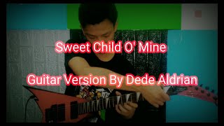 Sweet Child O' Mine - Guns n' Roses (Soul Speed Guitar Cover) by Dede Aldrian