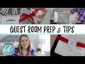 Organized Guest Room Prep & Tips!