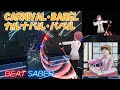 BeatSaber CARNIVAL BABEL カルナバル バベル TAKADA BAND EXPERT BeatSaber CARNIVAL BABEL カルナバル バベル TAKADA BAND EXPERT