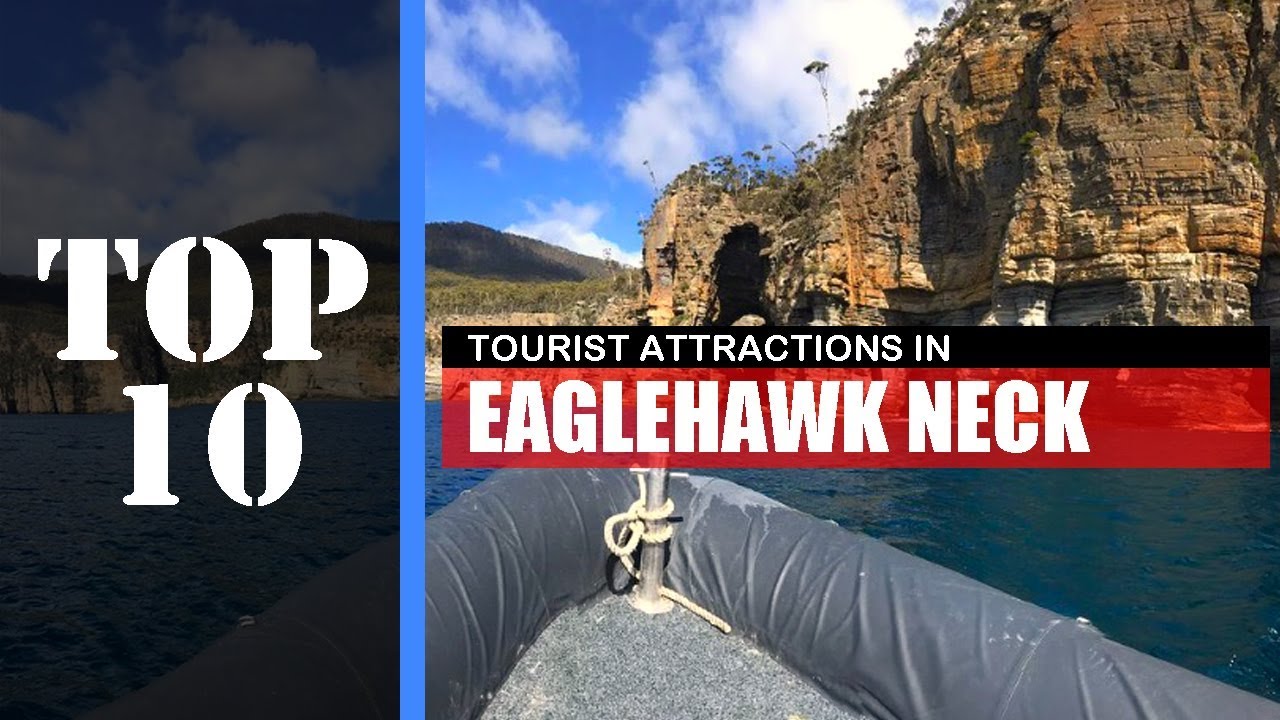 TOP 10 EAGLEHAWK NECK (TAS) Attractions (Things to Do & See) YouTube