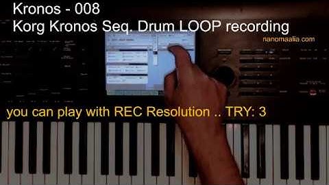 Korg Kronos (a) Tutorial 008 - Sequencer Drum Loop Recording