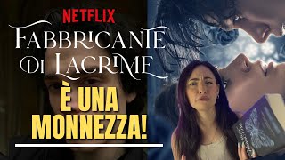 FABBRICANTE DI LACRIME E' UNA MONNEZZA - #filmdimelma