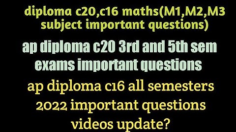 ap diploma c16,c20 all semesters supply and regular exams important questions videos soon in channel