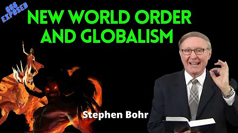 Pastor Stephen Bohr -The new WORLD ORDER and GLOBA...