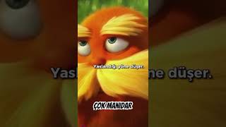 Etkileyici Sözlerde Bugün The Lorax 