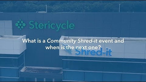 What is a Community Shred-it event and when is the next one?