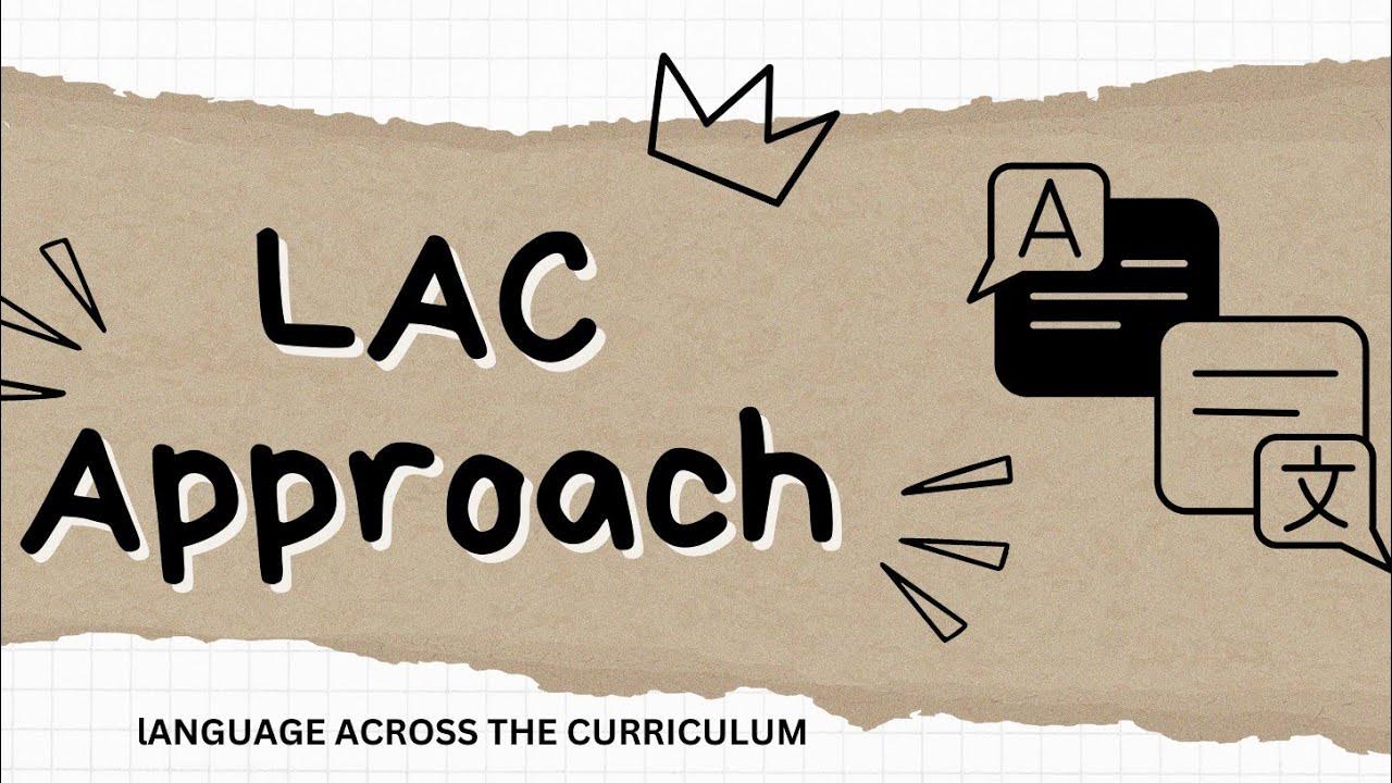 What does it mean to implement LAC approach, B.Ed 3 rd semester