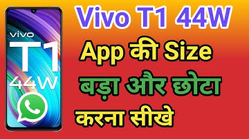 Vivo T1 44W App ka size Chota Kaise Kare | Change Android App Icon Size Vivo T1 44W