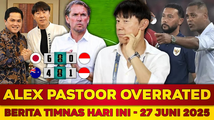 BREAKING NEWS❗ VALID STY JAUH DIATAS ALEX PASTOOR❗ ERICK HARUS GANTI PELATIH SEKARANG❓ BERITA TIMNAS