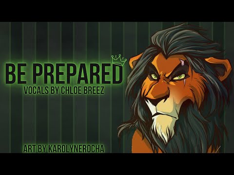 Be Prepared | Female Ver. - Cover By Chloe