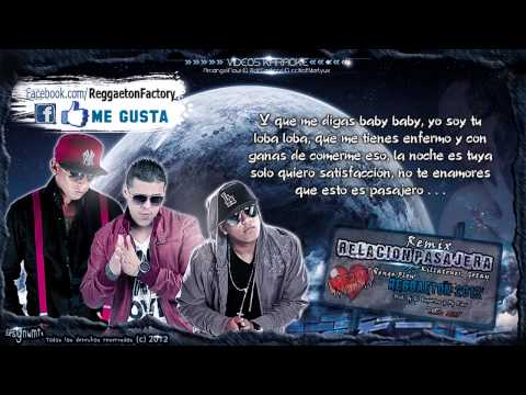 Killatonez Ft Ñengo Flow, Gotay - "Relación Pasajera"(REMIX) con Letra ★New Reggaeton 2013★