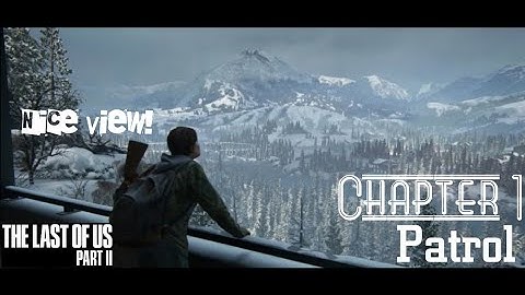 The Last of Us Part II |Chapter 1: Patrol| [ No Commentary Gameplay] #GinSaltGaming