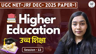 National Education Policy 2020 (NEP 2020) for UGC NET JRF 2025 | Higher Education 2025 I Session : 2