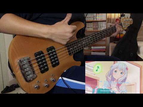Eromanga Sensei ED「adrenaline !!」Bass Cover