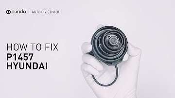 How to Fix HYUNDAI P1457 Engine Code in 4 Minutes [3 DIY Methods / Only $4.59]