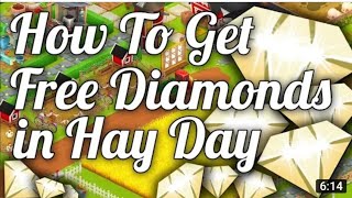 How to Get Free Diamonds in Hay Day || Hay Day Diamonds Trick screenshot 5