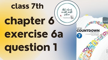 new countdown third edition class 7 chapter 6 exercise 6a question 1