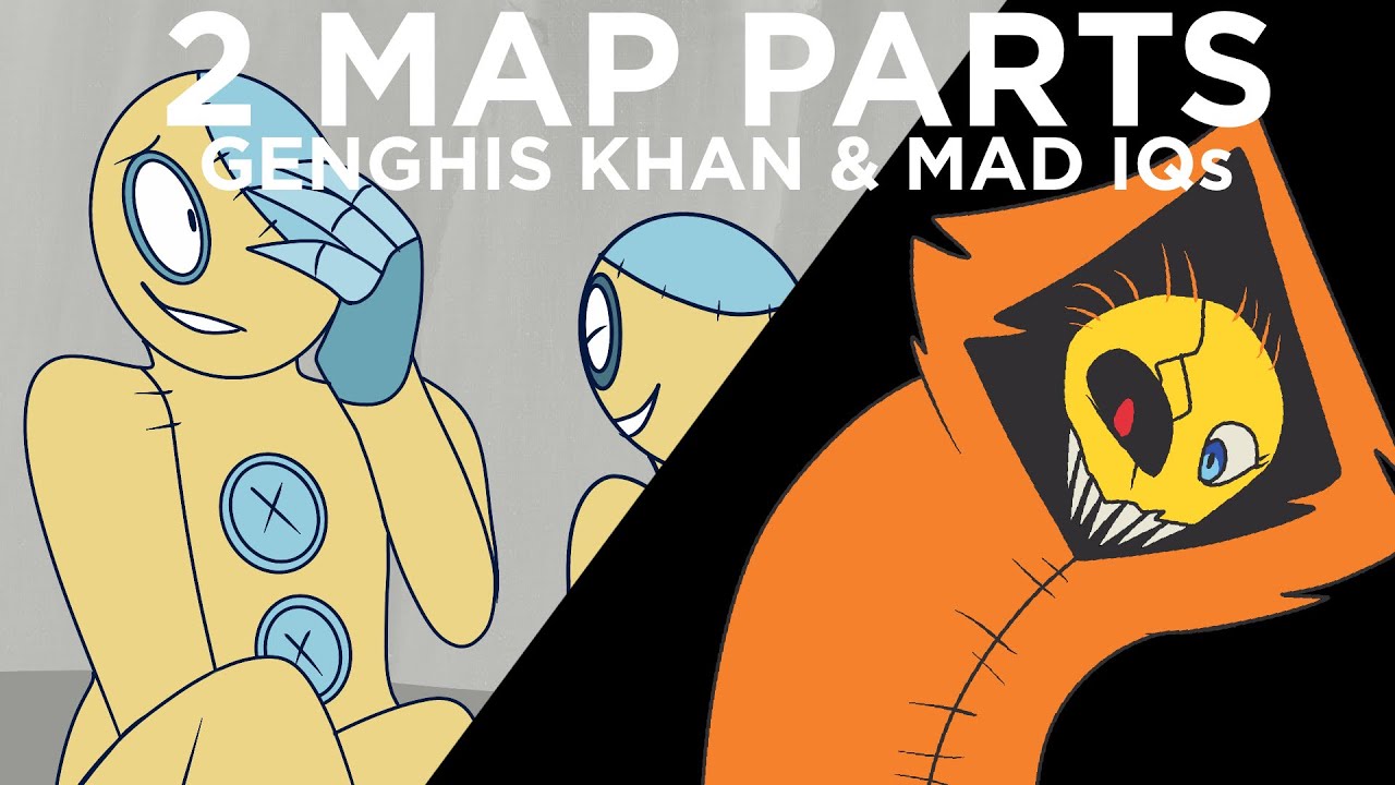 2 MAP PARTS GENGHIS KHAN & MAD IQ’s (9) YouTube